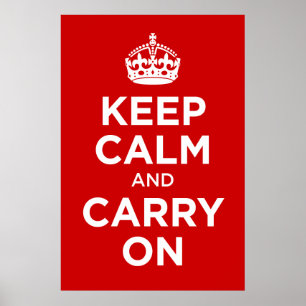 Keep Calm and Carry on Poster
