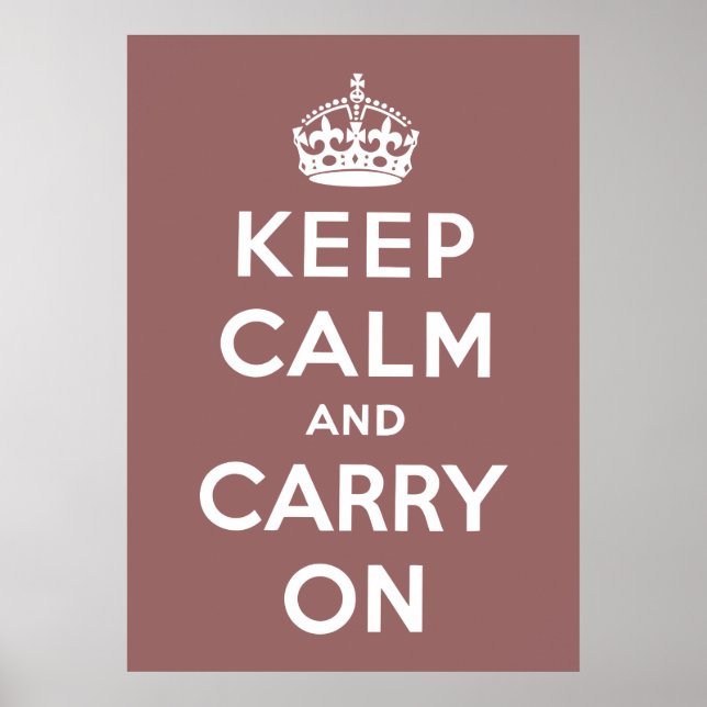 Keep Calm And Carry On Poster (Front)