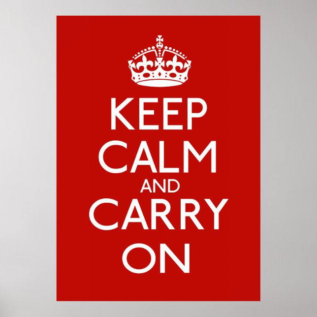 Keep Calm And Carry On Poster (Front)