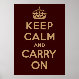 Keep Calm And Carry On Poster