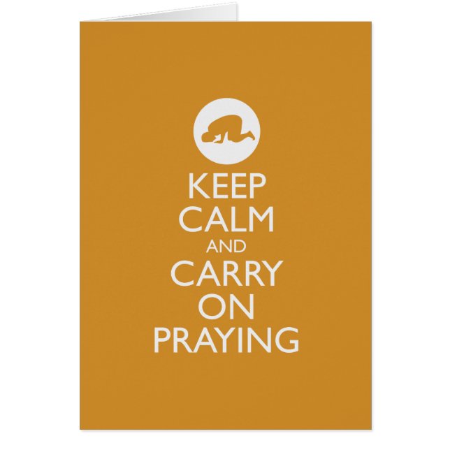 'Keep Calm and Carry on Praying' gold/orange (Front)