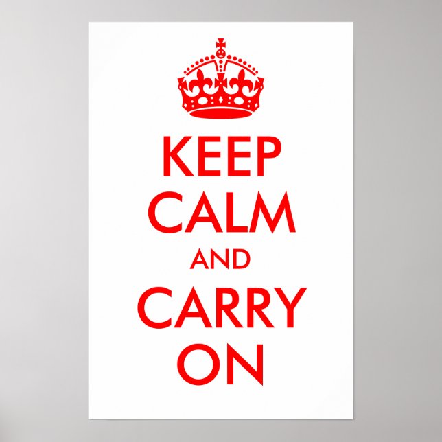 Keep Calm and Carry On Print (Front)