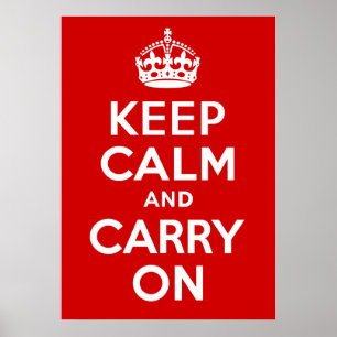 Keep Calm and Carry On Print