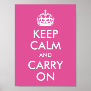 Keep Calm and Carry On Raspberry Pink Print