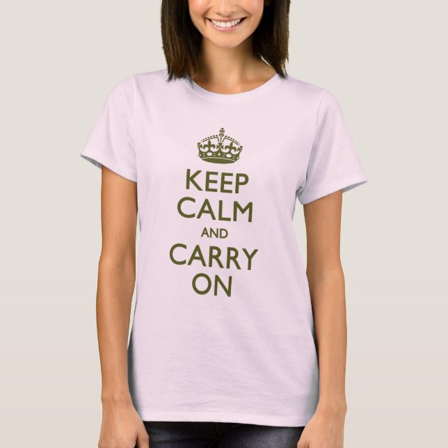 KEEP CALM AND CARRY ON T-Shirt (Front)