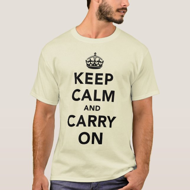 Keep Calm And Carry On T-Shirt [Light] (Front)