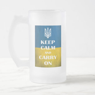 Keep calm and carry on Ukrainian emblem trident   Frosted Glass Beer Mug