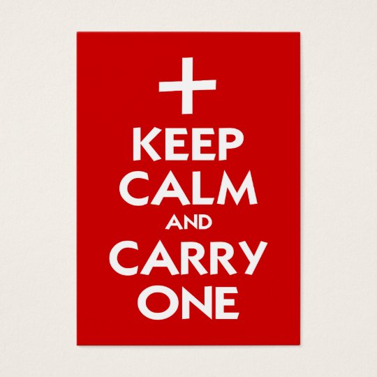 Keep Calm and Carry One Business Card
