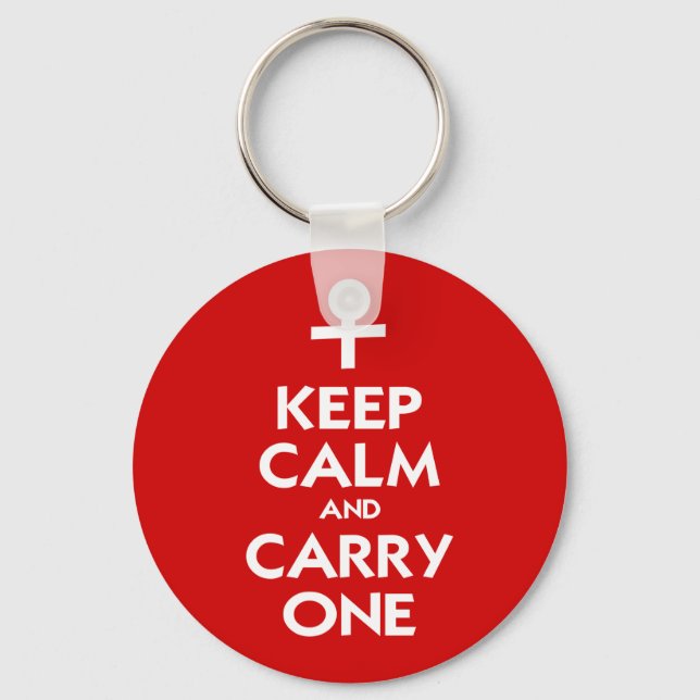 Keep Calm and Carry One Key Ring (Front)