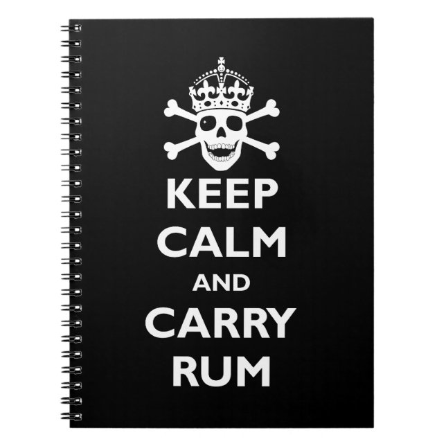 Keep Calm and Carry Rum Notebook (Front)