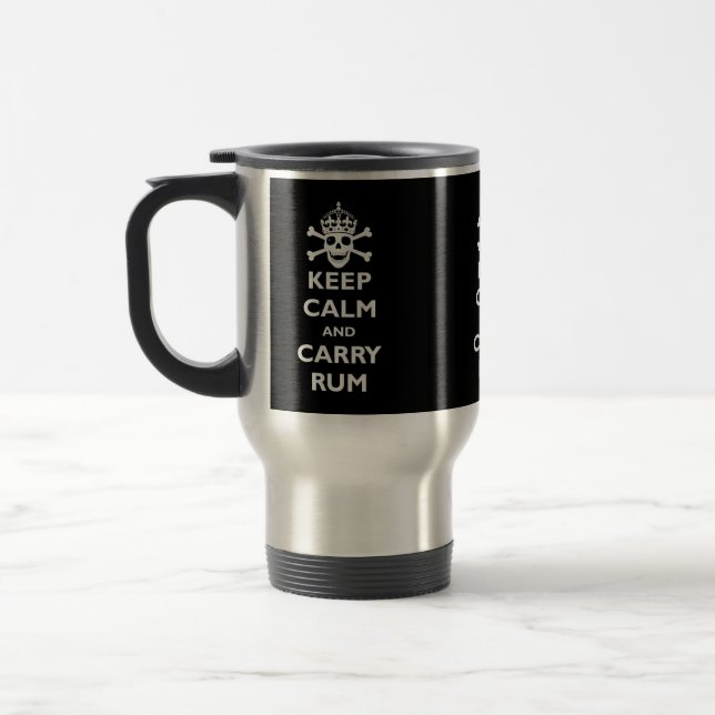 Keep Calm and Carry Rum Travel Mug (Left)