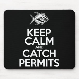 Keep Calm And Catch Fish - Fisherman Fishing Permi Mouse Mat