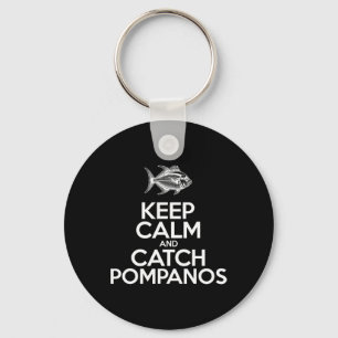 Keep Calm And Catch Fish - Fisherman Fishing Pompa Key Ring