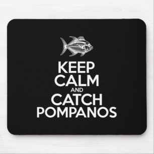 Keep Calm And Catch Fish - Fisherman Fishing Pompa Mouse Mat