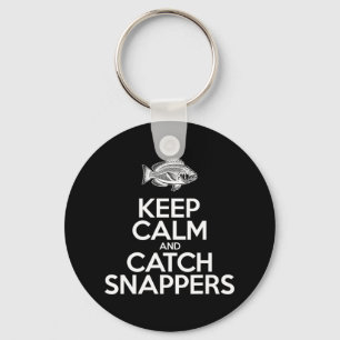 Keep Calm And Catch Fish - Fisherman Fishing Snapp Key Ring