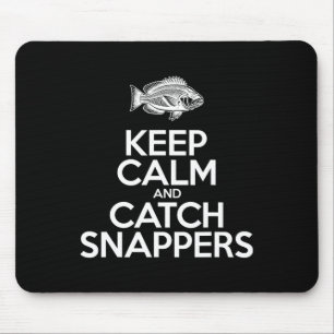 Keep Calm And Catch Fish - Fisherman Fishing Snapp Mouse Mat