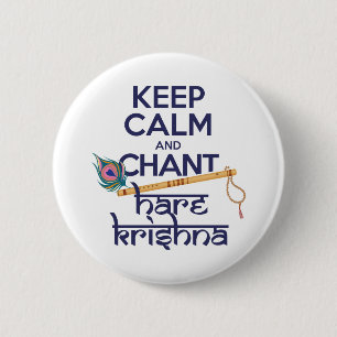 Keep Calm and Chant Hare Krishna Mantra Chanting 6 Cm Round Badge