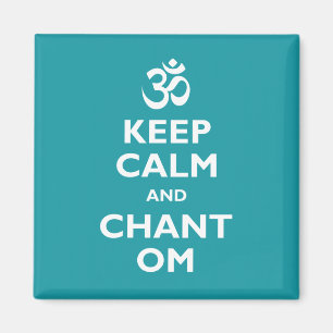 Keep Calm and Chant Om Magnet