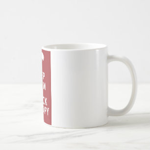 KEEP CALM AND CHECK CANOPY COFFEE MUG