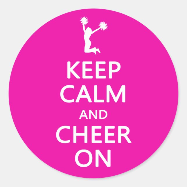 Keep Calm and Cheer On, Cheerleader Pink Classic Round Sticker (Front)