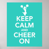 Keep Calm and Cheer On print poster