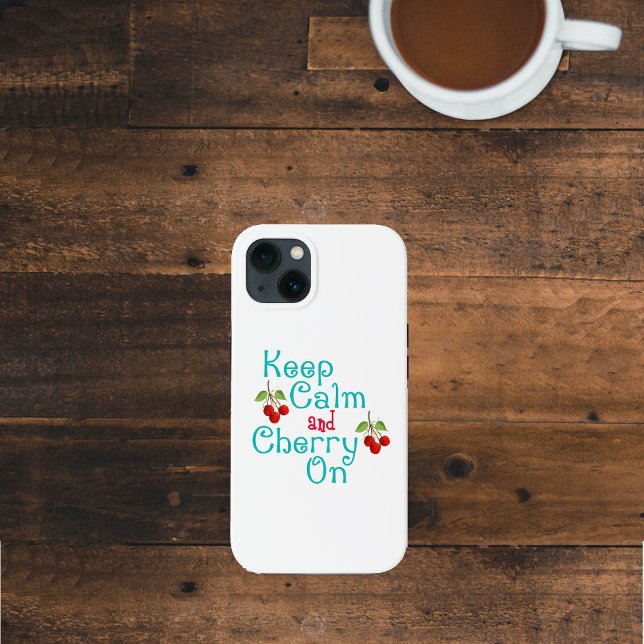Keep Calm And Cherry On Case-Mate iPhone Case (Creator Uploaded)