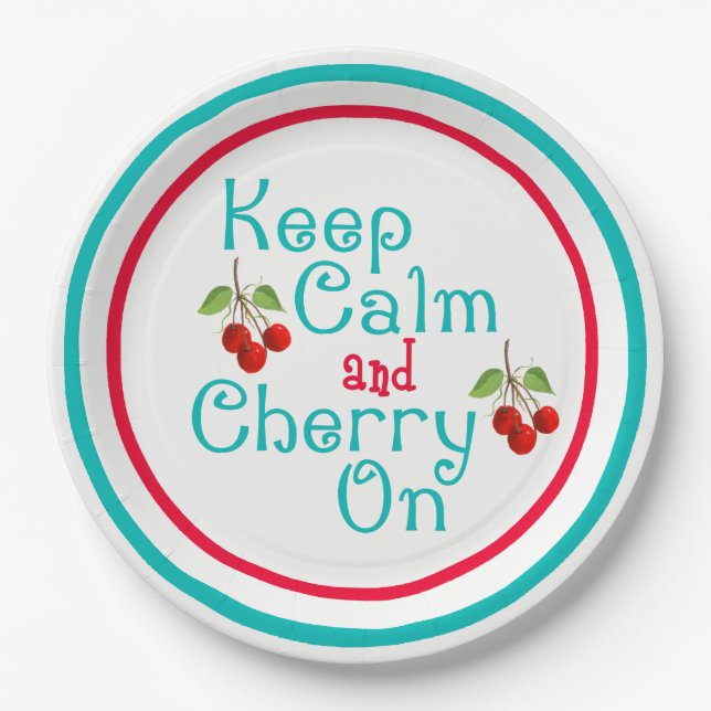 Keep Calm And Cherry On Paper Plate (Front)