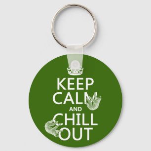 Keep Calm and Chill Out (sloth) (any colour) Key Ring