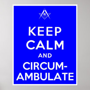 Keep Calm and Circumambulate Poster