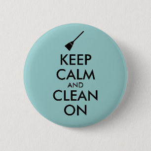Keep Calm and Clean On Broom Custom 6 Cm Round Badge