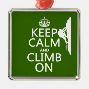 Keep Calm and Climb On (customisable colour) Metal Tree Decoration
