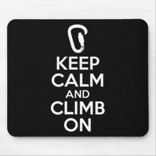 Keep Calm And Climb On Cute Fun Rock Climbing Mouse Mat
