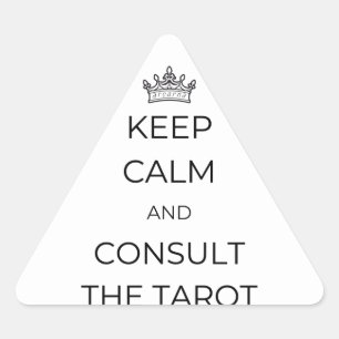 Keep Calm and Consult The Tarot Stickers