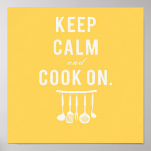 Keep Calm and Cook On Poster