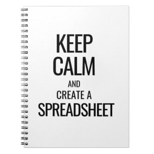 Keep Calm and Create a Spreadsheet - Excel Notebook