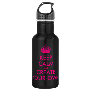 Keep calm and create your own - Pink 532 Ml Water Bottle