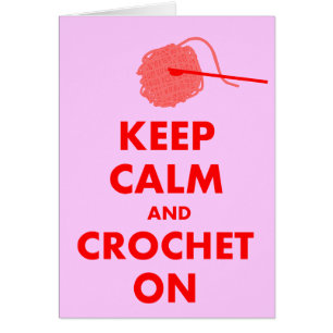 Keep Calm and Crochet On Gifts