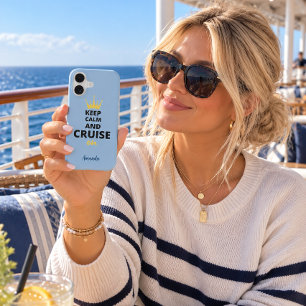 Keep Calm And Cruise On- Cruise Lovers Harbour Blu