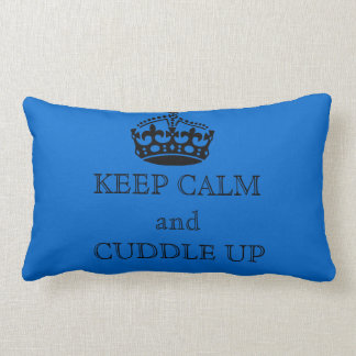 "KEEP CALM AND CUDDLE" THROW PILLOW
