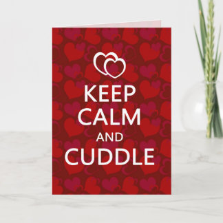 Keep Calm and Cuddle Valentine Holiday Card