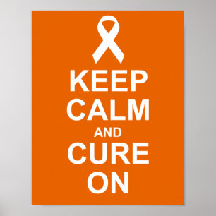 Keep Calm and Cure On Leukaemia Cancer Poster