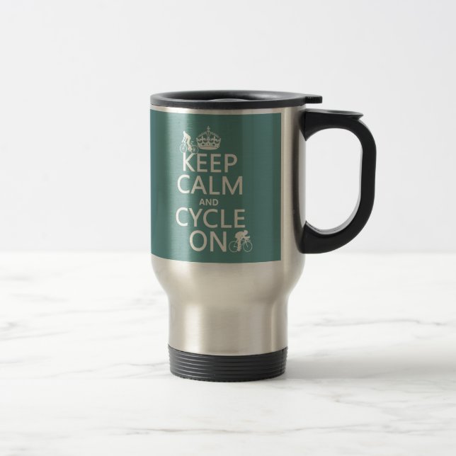 Keep Calm and Cycle On (in any colour) Travel Mug (Right)