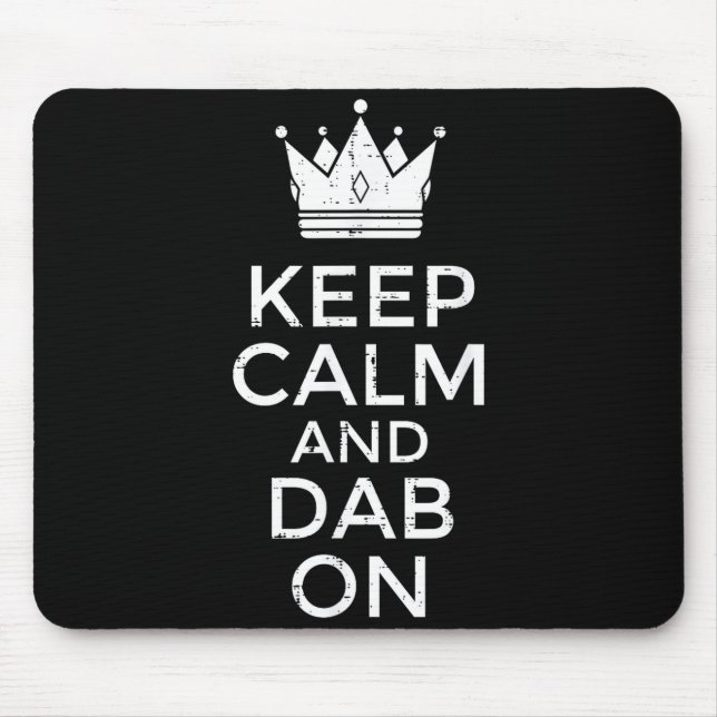 Keep calm and dab on funny saying meme dance boys mouse mat (Front)