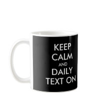 Keep Calm and Daily Text On! JW