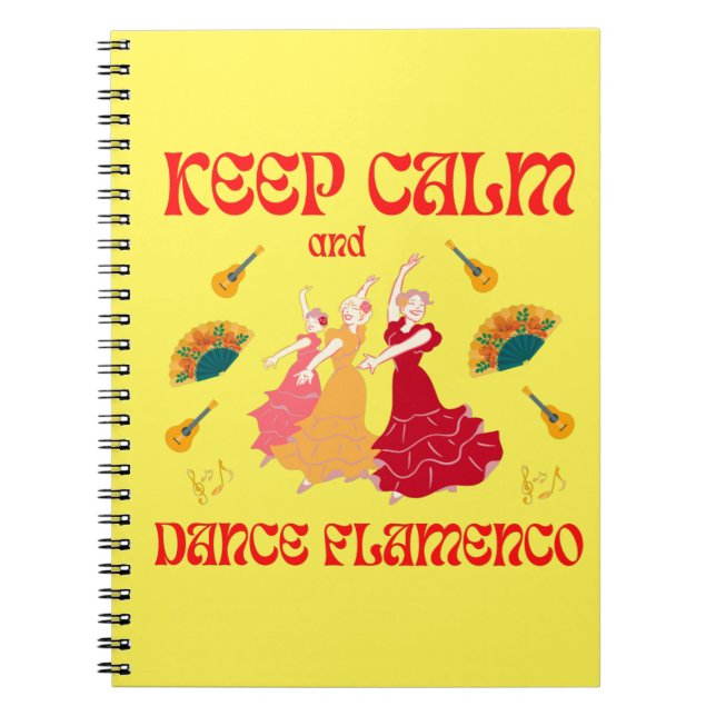 Keep calm and dance Flamenco Notebook (Front)