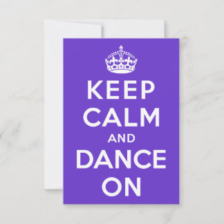 Keep Calm and Dance On