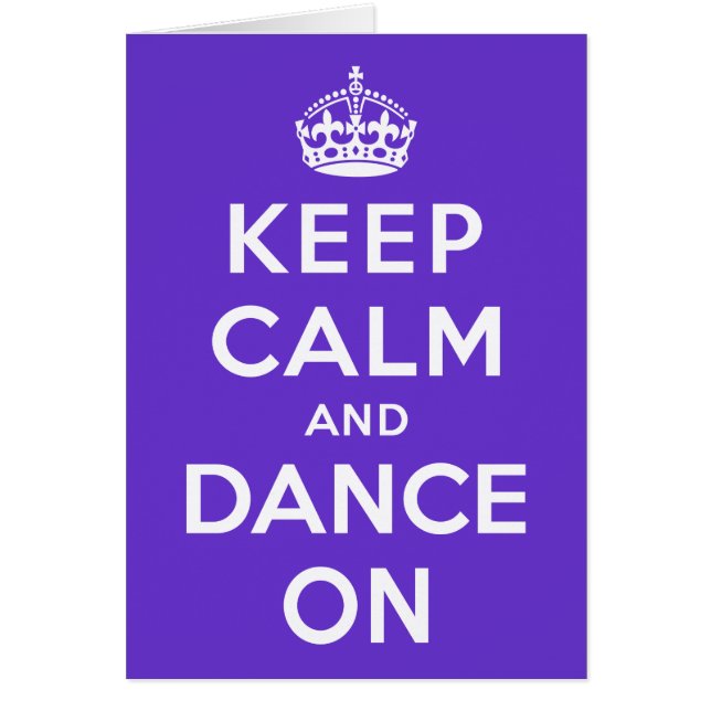 Keep Calm and Dance On (Front)