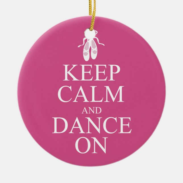 Keep Calm and Dance On Ballerina Shoes Pink Ceramic Tree Decoration (Front)