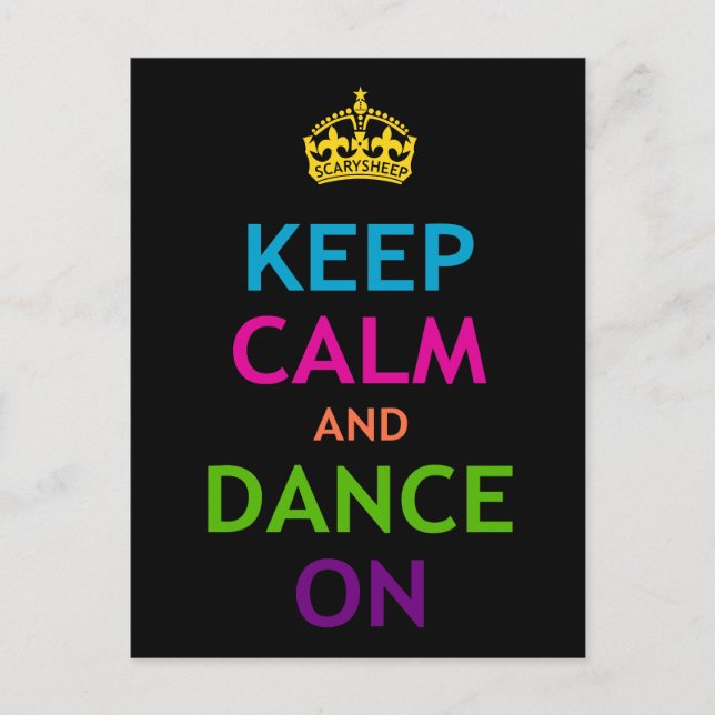 Keep Calm and Dance On Postcard (Front)