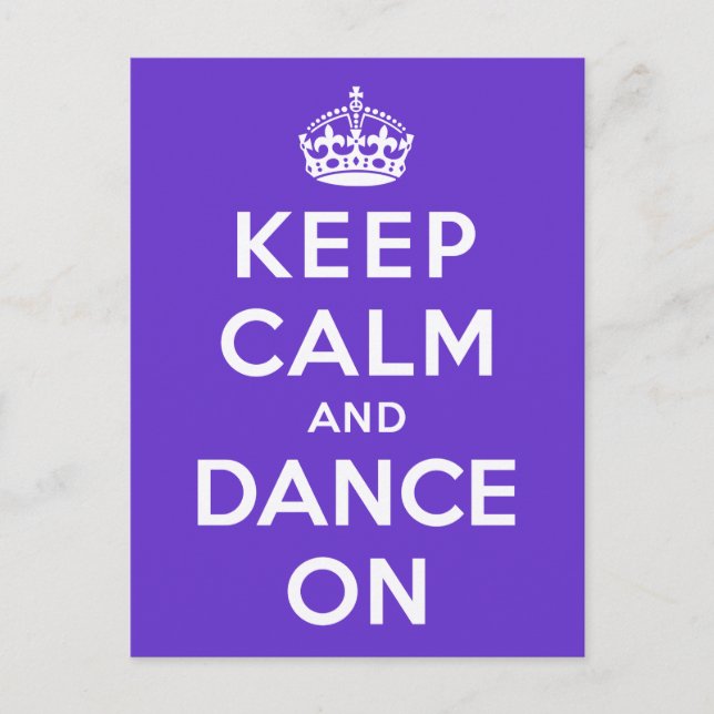 Keep Calm and Dance On Postcard (Front)